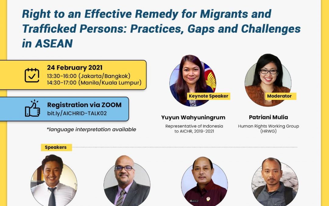 Right to an Effective Remedy for Migrants and Trafficked Persons – Practices, Gaps and Challenges in ASEAN